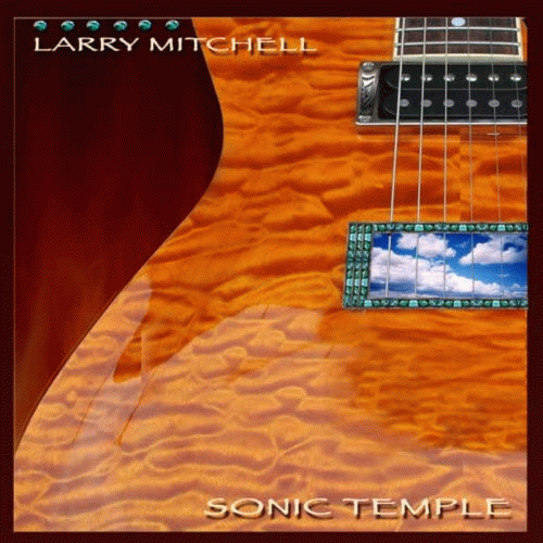 Larry Mitchell : Sonic Temple